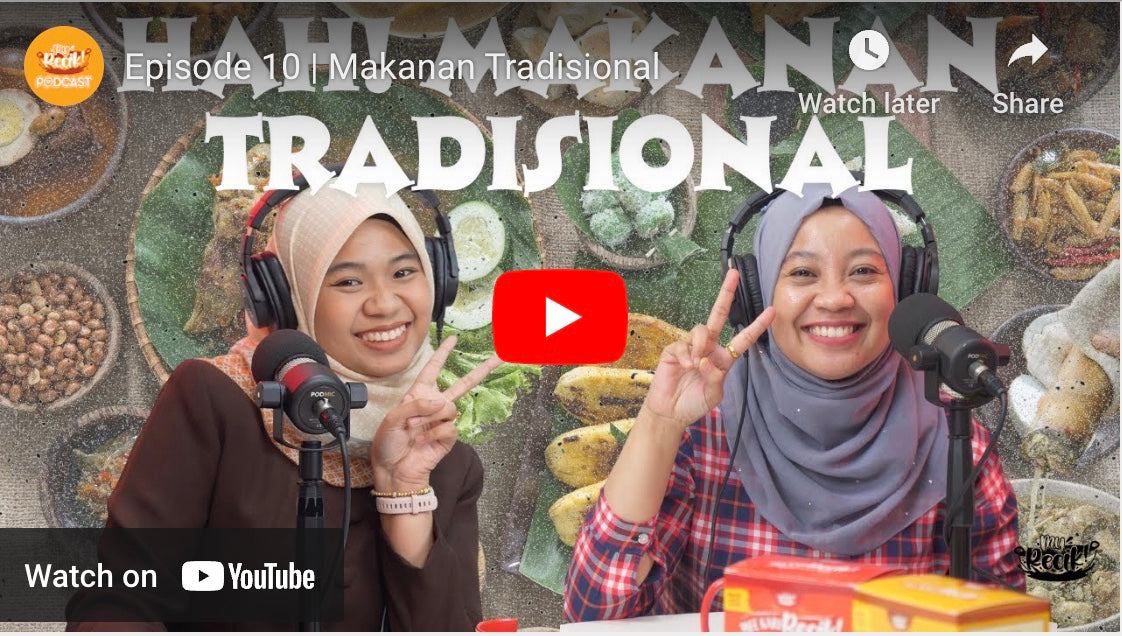 Episode 10 | Makanan Tradisional